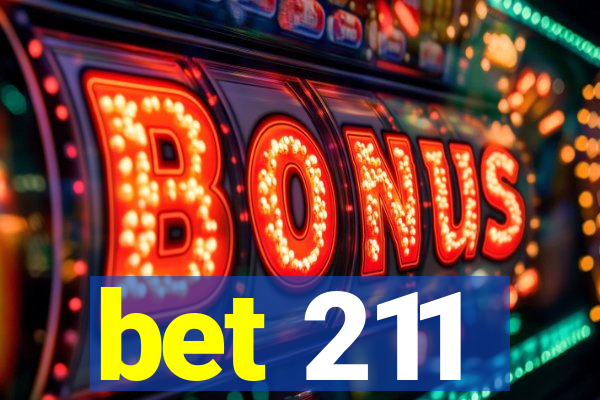 bet 211